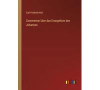 Commentar über das Evangelium des Johannes