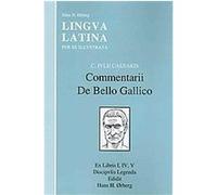 Commentarh De Bello Gallico, Lingua Latina Hans H. Orberg (Auteur)