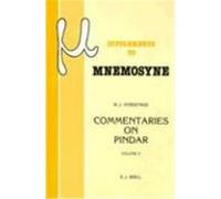 Commentaries on Pindar, Mnemosyne: Bibliotheca Classica Batava Supplementum, 101 W. J. Verdenius (Auteur)