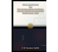 Commentaries on The Bangladesh National Human Rights Commission Ordinance, 2025