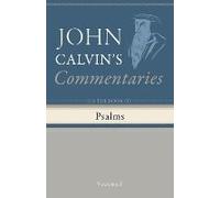 Commentaries On The Book Of Psalms, Volume 1