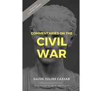Commentaries on the Civil War