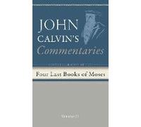 Commentaries On The Four Last Books Of Moses Arranged In The Form Of A Harmony, Volume 2