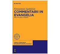 Commentarii In Evangelia
