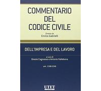 Commentario del Codice civile. Dell'impresa e del lavoro. Artt. 2188-2246