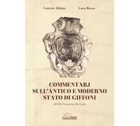 Commentarj sull'antico e moderno Stato di Giffoni: del Dr. Vincenzo De Caro