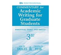 Commentary for Academic Writing for Graduate Students: Essential Tasks and Skills