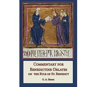 Commentary for Benedictine Oblates: On the Rule of St. Benedict