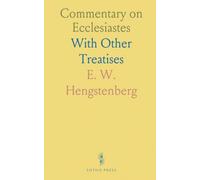 Commentary on Ecclesiastes: With Other Treatises
