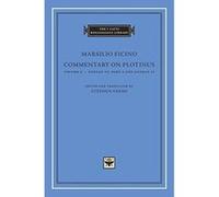 Commentary on Plotinus, Volume 5: Ennead III, Part 2, and Ennead IV (I Tatti Renaissance Library) - [Livre en VO] Marsilio Ficino, Stephen Gersh (Auteur)