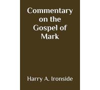 Commentary on the Gospel of Mark (Annotated)