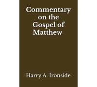 Commentary on the Gospel of Matthew (Annotated)