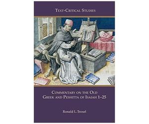 Commentary On The Old Gr nd Peshitta Of Isaiah 1-25