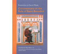 Commentary On The Rule Of Saint Benedict