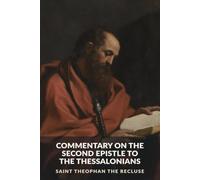 Commentary on the Second Epistle to the Thessalonians