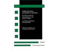 Commentary on the Song of Songs by Rabbi Ezra Ben Solomon of Gerona of Gerona Ezra Ben Solomon (Auteur)