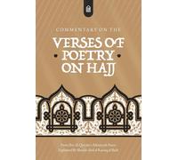 Commentary on the Verses of Poetry on Hajj