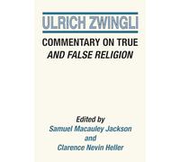Commentary on True and False Religion