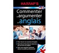 Commenter et argumenter en anglais