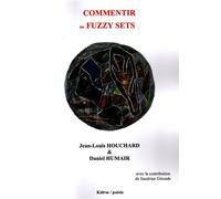 COMMENTIR ou FUZZY SETS - Jean-Louis Houchard - Kairos - broché - Poésie