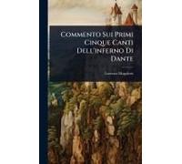 Commento Sui Primi Cinque Canti Dell'inferno Di Dante
