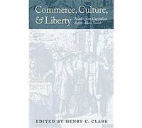 Commerce, Culture, and Liberty