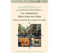 Commerce dans tous ses etats Espaces marchands et enjeux - Pur - Presses Universitaires Rennes - broché - Etude