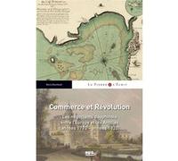 Commerce et révolution Boris Deschanel (Auteur)