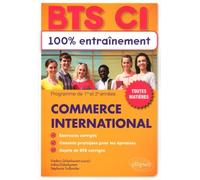 Commerce international BTS CI: Programme de 1re et 2e années, toutes matières