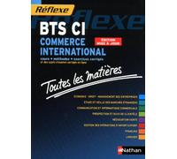 COMMERCE INTERNATIONAL BTS CI - TOUTES LES MATIERES (REFLEXE) N11 2011