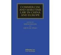 Commercial And Maritime Law In China And Europe