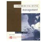 Commercial Bank Management: Producing and Selling Financial Services