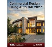 Commercial Design Using AutoCAD 2027