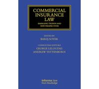 Commercial Insurance Law: Emerging Trends and New Perspectives