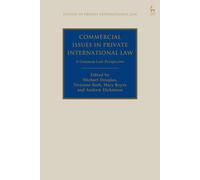 Commercial Issues In Private International Law: A Common Law Perspective