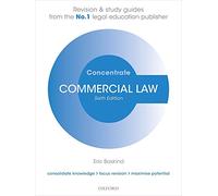 Commercial Law Concentrate: Law Revision & Study Guides
