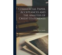 Commercial Paper, Acceptances And The Analysis Of Credit Statements