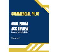 Commercial Pilot Oral Exam ACS Review: Pass your CPL Oral Exam