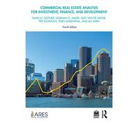 Commercial Real Estate Analysis for Investment, Finance, and Development - David M. Geltner - Routledge - ebook (ePub) - Livre