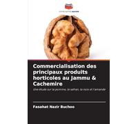 Commercialisation des principaux produits horticoles au Jammu & Cachemire