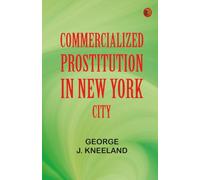 Commercialized Prostitution in New York City