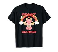 Commettre Une fraude fiscale (déclaration Amusante et Graphique de Diable Mignon) T-Shirt