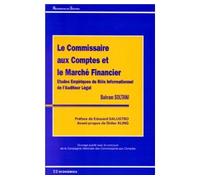 Commissaire aux comptes et le marche financier (le) - SOLTANI/BAHRAM - Economica - broché - Livre