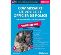 Commissaire de police et officier de police - Tout-en-un (Catégorie A - Concours 2025-2026) Concours externes - Concours internes - Marc Dalens - Studyrama Eds - broché - Scolaire / Universitaire