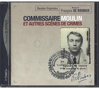 François de Roubaix - Commissaire Moulin et Autres scènes de Crimes