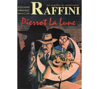 Commissaire Raffini t06 Pierrot la Lune