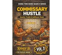 Commissary Hustle: Doing Time Word Search Series - Snacks, Trades & Jailhouse Deals