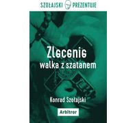 Commission de lutte contre Satan - Konrad Szołajski (Krimi auf Polnisch)
