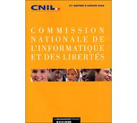 Commission nationale de l'informatique et des libertés 27ème rapport d'activité 2006 - Collectif - Documentation Francaise - broché - Etude