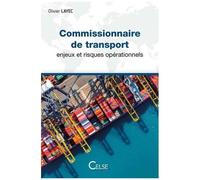 Commissionnaire De Transport - Enjeux Et Risques Opérationnels
